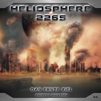Heliosphere 2265, Folge 14: Das erste Ziel