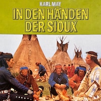 In den Händen der Sioux
