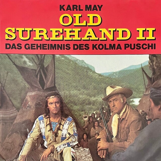Book cover for Karl May, Old Surehand II, Das Geheimnis des Kolma Puschi