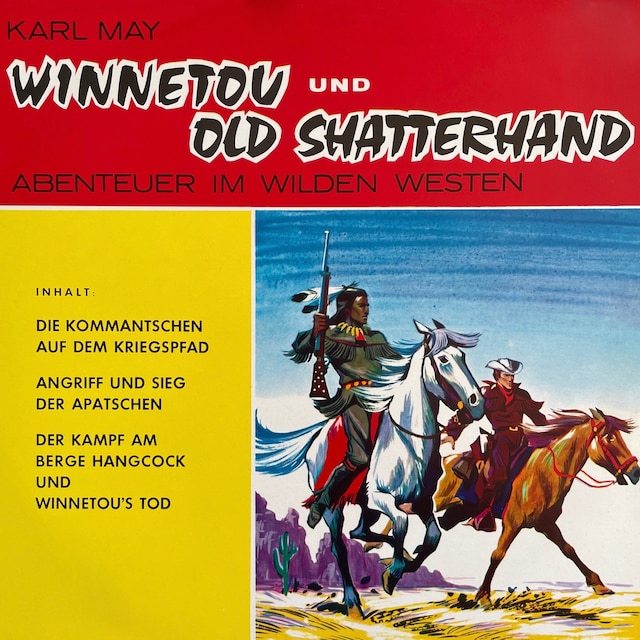 Okładka książki dla Winnetou und Old Shatterhand - Abenteuer im Wilden Westen