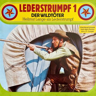 Lederstrumpf, Folge 1: Der Wildtöter als Hörbuch
