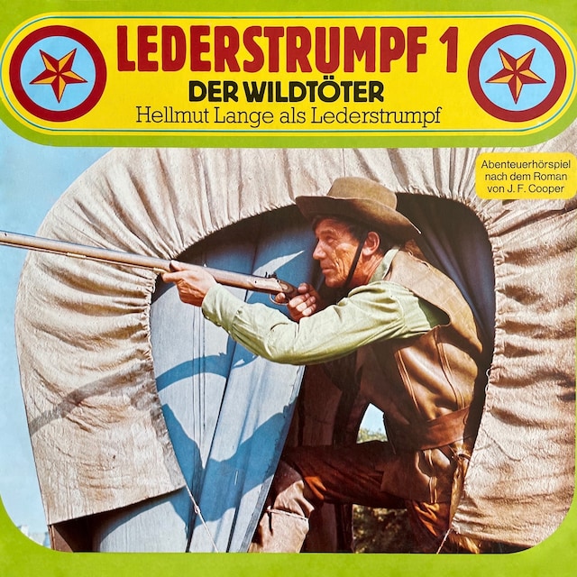 Book cover for Lederstrumpf, Folge 1: Der Wildtöter