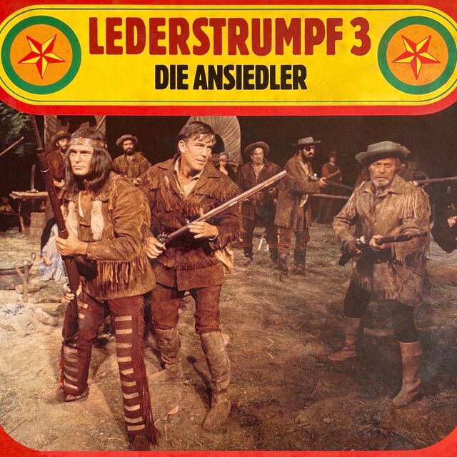 Book cover for Lederstrumpf, Folge 3: Die Ansiedler