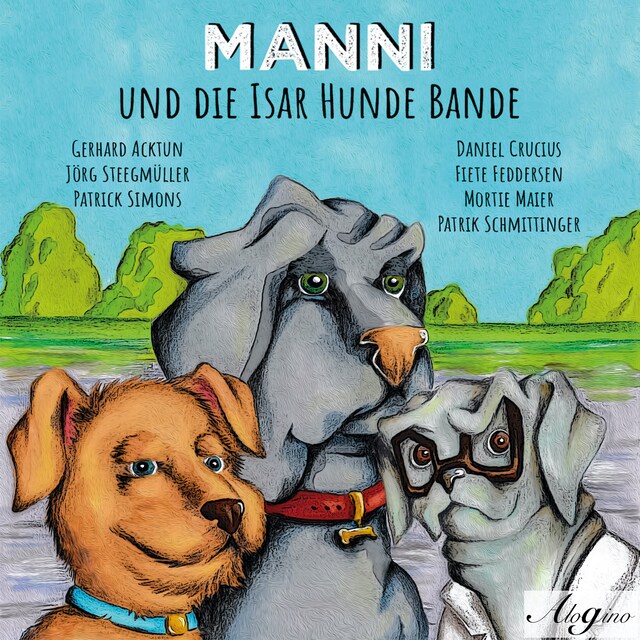 Book cover for Manni und die Isar Hunde Bande