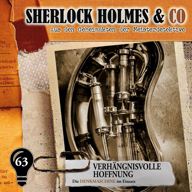 Book cover for Sherlock Holmes & Co, Folge 63: Verhängnisvolle Hoffnung