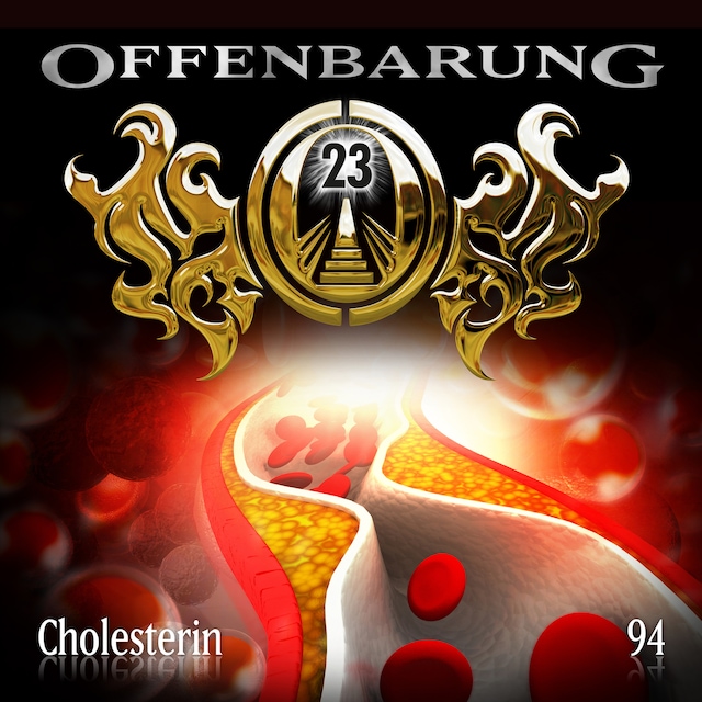 Couverture de livre pour Offenbarung 23, Folge 94: Cholesterin