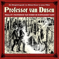 Professor van Dusen, Die neuen Fälle, Fall 27: Professor van Dusen im schwarzen Tann