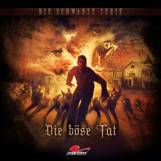 Die schwarze Serie, Folge 20: Die böse Tat als Hörbuch