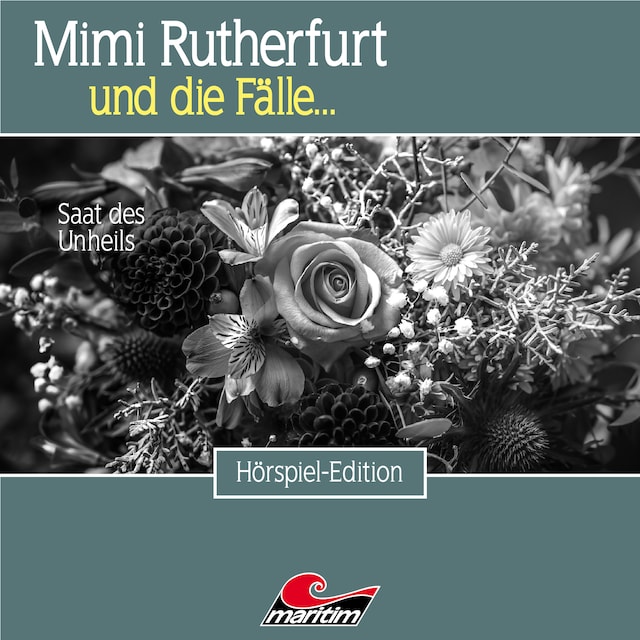 Book cover for Mimi Rutherfurt, Folge 52: Saat des Unheils