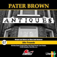 Pater Brown, Folge 67: Alte Freunde