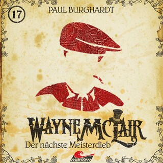 Wayne McLair, Folge 17: Der nächste Meisterdieb als Hörbuch