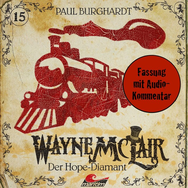 Wayne McLair, Folge 15: Der Hope-Diamant (Fassung mit Audio-Kommentar) Book cover for Wayne McLair, Folge 15: Der Hope-Diamant (Fassung mit Audio-Kommentar)