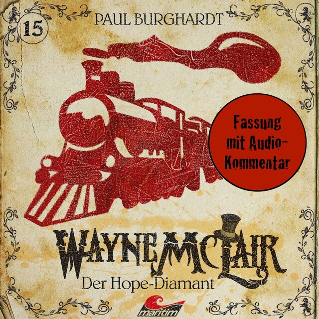 Copertina del libro per Wayne McLair, Folge 15: Der Hope-Diamant (Fassung mit Audio-Kommentar)