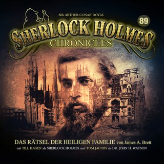 Sherlock Holmes Chronicles, Folge 89: Das Rätsel der heiligen Familie als Hörbuch
