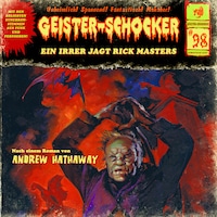 Geister-Schocker, Folge 98: Ein Irrer jagt Rick Masters