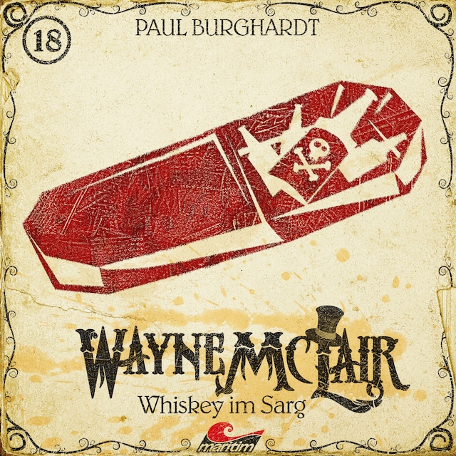 Kirjankansi teokselle Wayne McLair, Folge 18: Whiskey im Sarg