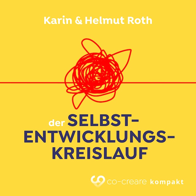 Book cover for Der Selbstentwicklungskreislauf (Ungekürzt)