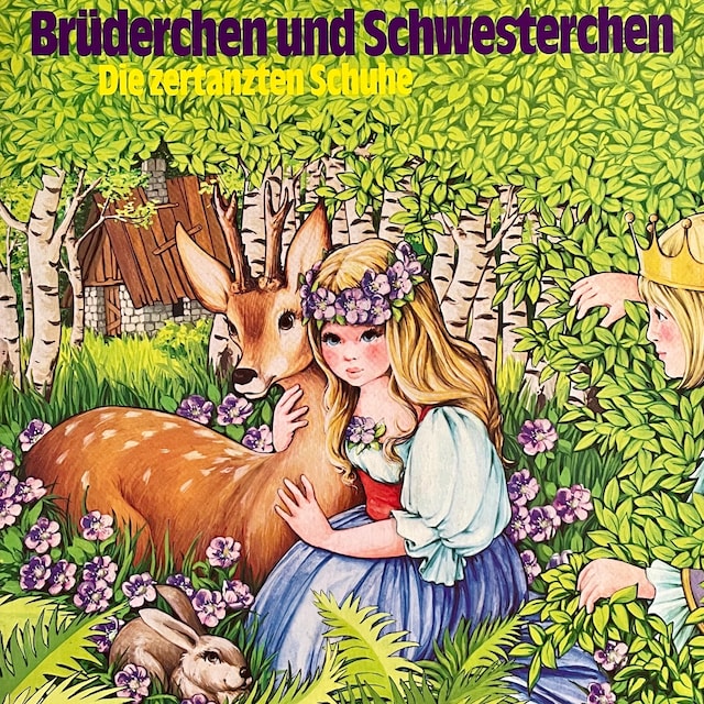 Copertina del libro per Brüderchen und Schwesterchen / Die zertanzten Schuhe