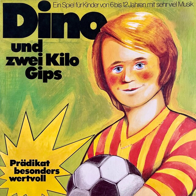 Book cover for Dino und zwei Kilo Gips