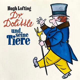 Dr. Dolittle, Folge 1: Dr. Dolittle und seine Tiere als Hörbuch