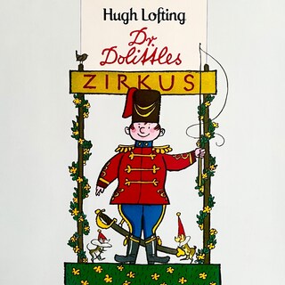 Dr. Dolittle, Folge 3: Dr. Dolittles Zirkus bookCoverFor