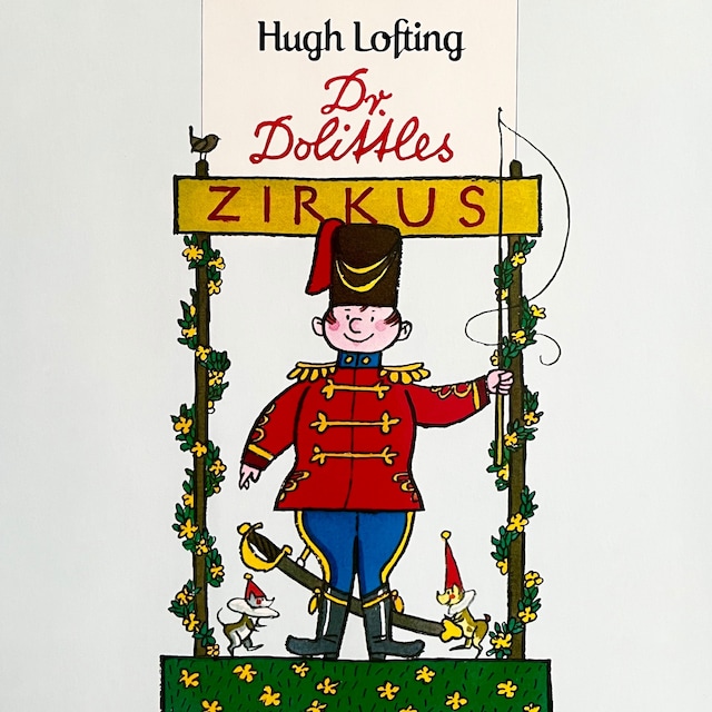 Book cover for Dr. Dolittle, Folge 3: Dr. Dolittles Zirkus