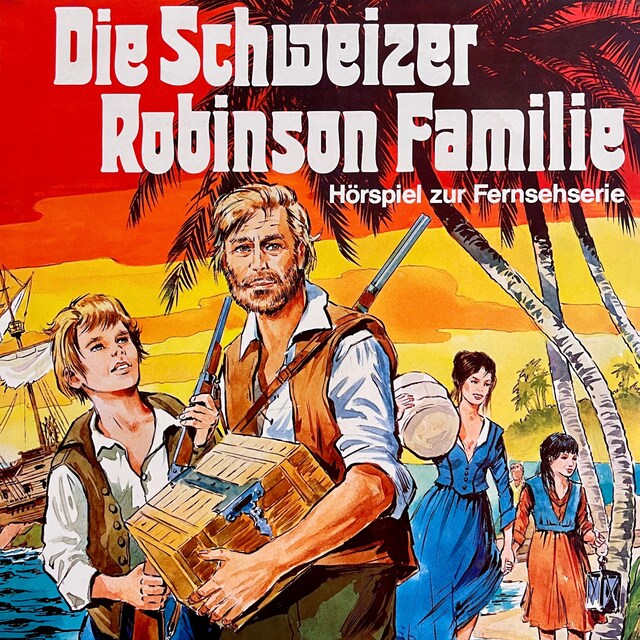 Kirjankansi teokselle Die Schweizer Robinson Familie