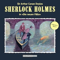 Sherlock Holmes, Die neuen Fälle, Collector's Box 4