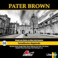 Pater Brown, Folge 68: Schottische Abgründe