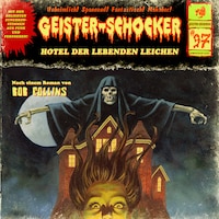 Geister-Schocker, Folge 97: Hotel der lebenden Leichen