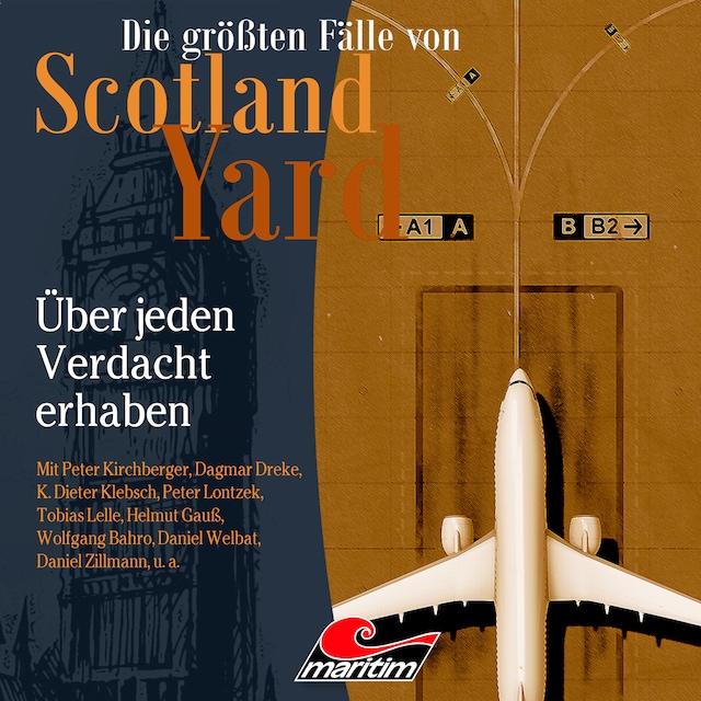 Book cover for Die größten Fälle von Scotland Yard, Folge 52: Über jeden Verdacht erhaben