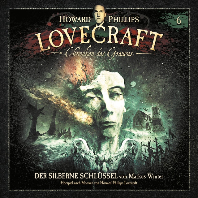 Book cover for Lovecraft - Chroniken des Grauens, Akte 6: Der silberne Schlüssel