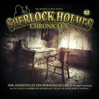 Sherlock Holmes Chronicles, Folge 92: Der Angestellte des Börsenmaklers als Hörbuch