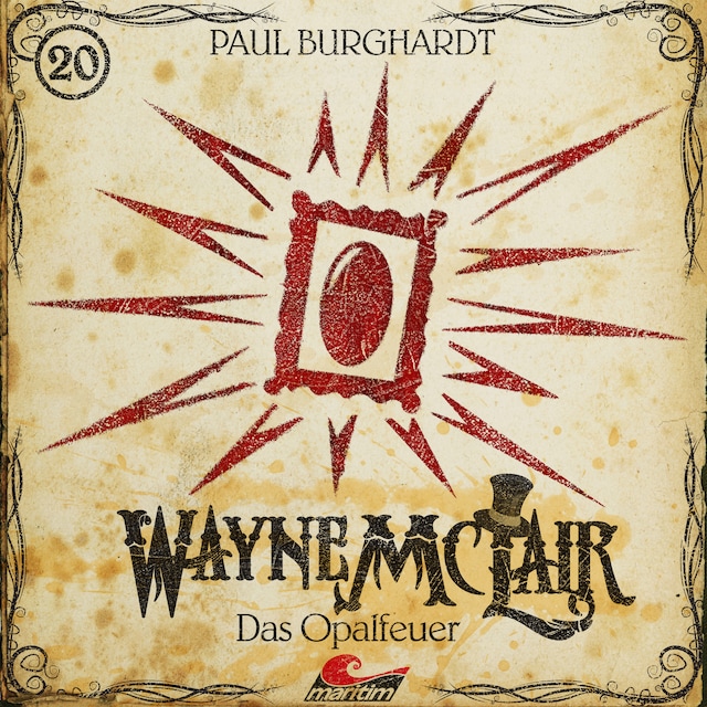 Book cover for Wayne McLair, Folge 20: Das Opalfeuer