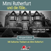 Mimi Rutherfurt, Folge 56: Das Geheimnis von Hamblin Court