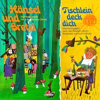 Hänsel und Gretel / Tischlein deck dich