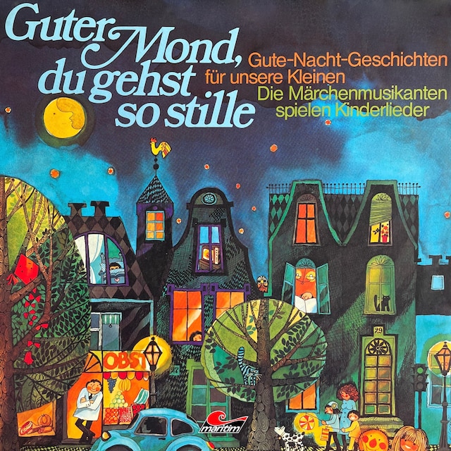 Buchcover für Gute-Nacht-Geschichten, Guter Mond du gehst so stille