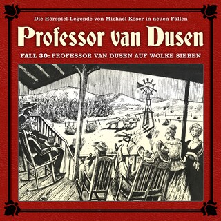 Professor van Dusen, Die neuen Fälle, Fall 30: Professor van Dusen auf Wolke sieben als Hörbuch