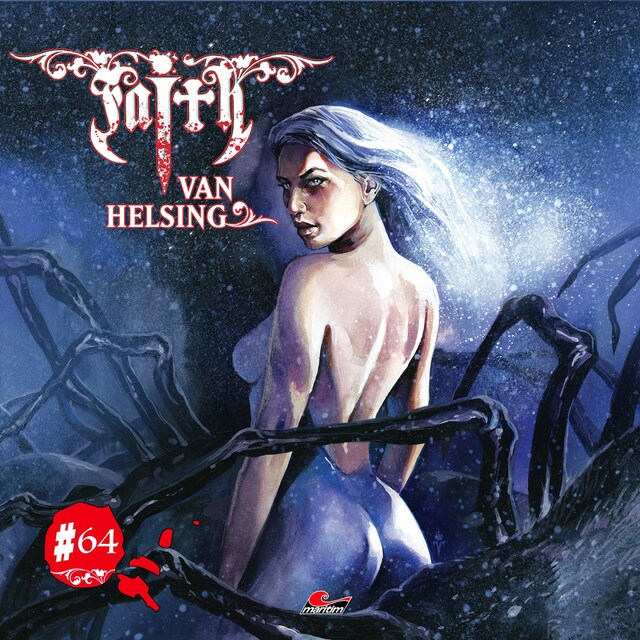 Faith - The Van Helsing Chronicles, Folge 64: Spinnenterror in Shellville Book cover for Faith - The Van Helsing Chronicles, Folge 64: Spinnenterror in Shellville