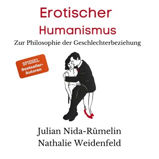 Erotischer Humanismus (Ungekürzt) als Hörbuch