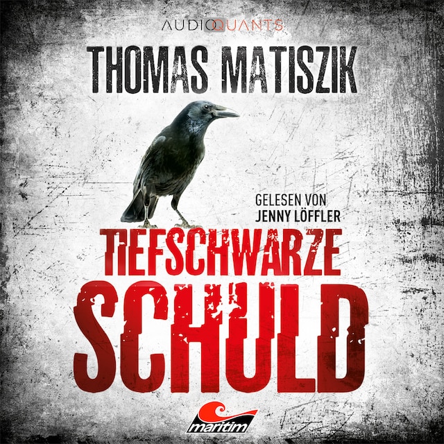 Book cover for Tiefschwarze Schuld - Ein Corinna-Dupont-Thriller, Band 1 (Ungekürzt)