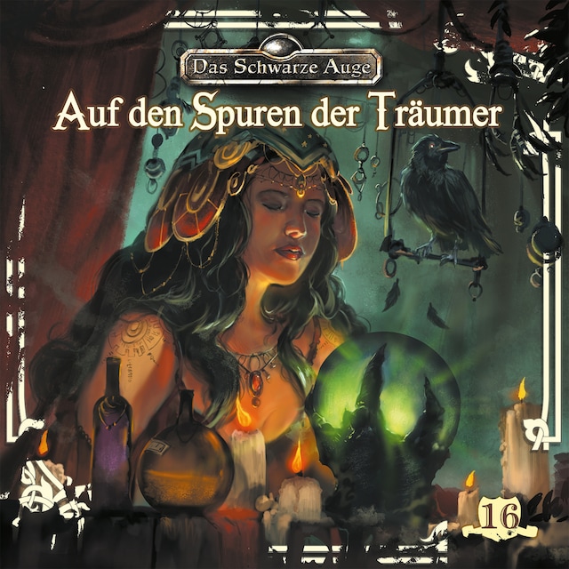 Copertina del libro per Das schwarze Auge, Folge 16: Auf den Spuren der Träumer