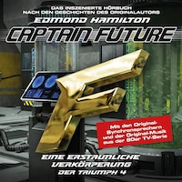 Captain Future, Der Triumph, Folge 4: Eine erstaunliche Verkörperung