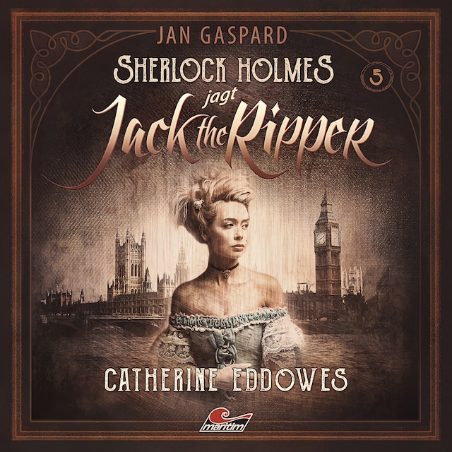 Boekomslag van Sherlock Holmes, Sherlock Holmes jagt Jack the Ripper, Folge 5: Catherine Eddowes