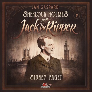 Sherlock Holmes, Sherlock Holmes jagt Jack the Ripper, Folge 7: Sidney Paget als Hörbuch