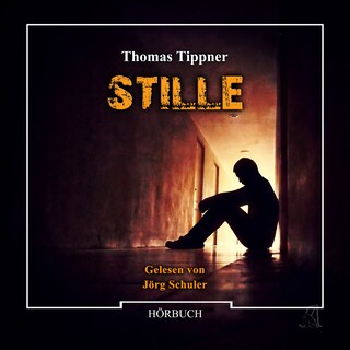 Stille (Ungekürzt) als Hörbuch