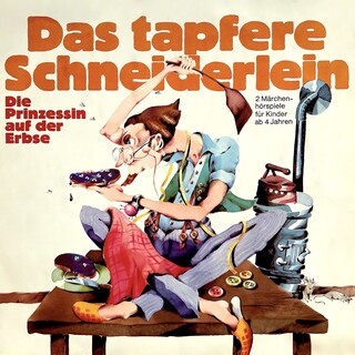 Gebrüder Grimm, Das tapfere Schneiderlein / Die Prinzessin auf der Erbse als Hörbuch