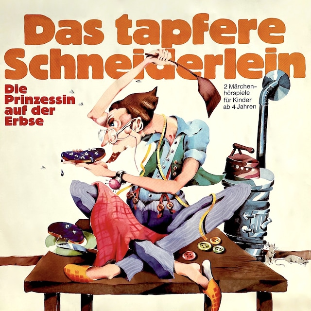 Couverture de livre pour Gebrüder Grimm, Das tapfere Schneiderlein / Die Prinzessin auf der Erbse