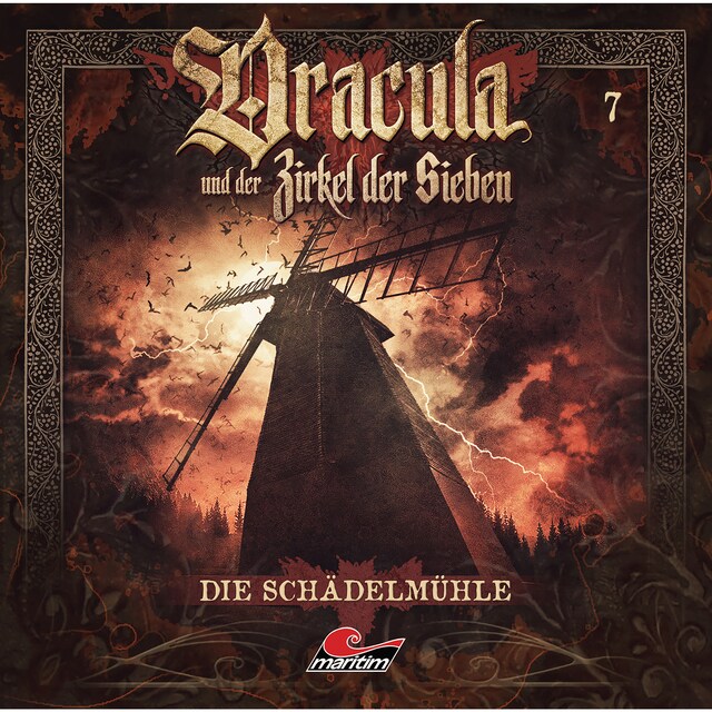 Dracula und der Zirkel der Sieben, Folge 7: Die Schädelmühle Okładka książki dla Dracula und der Zirkel der Sieben, Folge 7: Die Schädelmühle