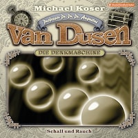 Professor van Dusen, Folge 40: Schall und Rauch